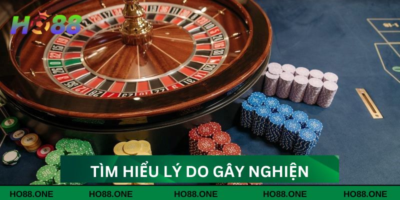 Tìm hiểu lý do gây nghiện Tìm hiểu lý do gây nghiện