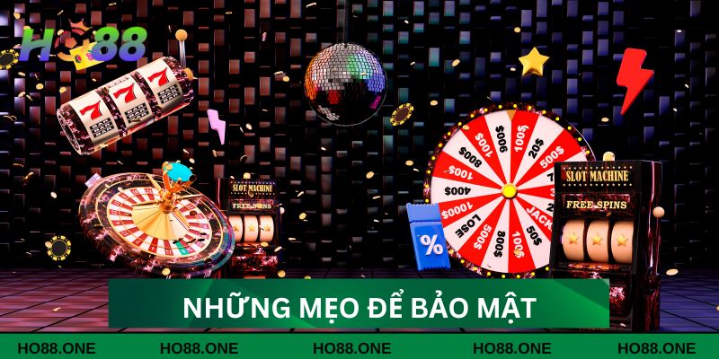 Những mẹo để bảo mật tài khoản khi đăng nhập Ho88 Những mẹo để bảo mật tài khoản khi đăng nhập Ho88